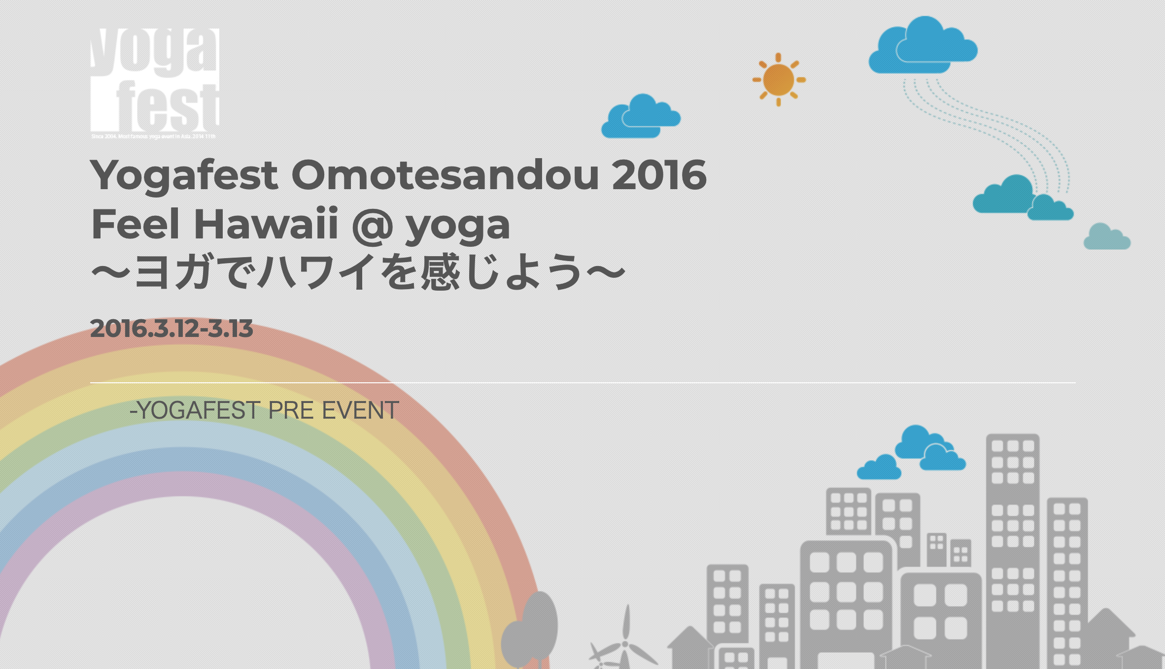 Yogafest Omotesandou 2016